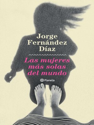 cover image of Las mujeres más solas del mundo